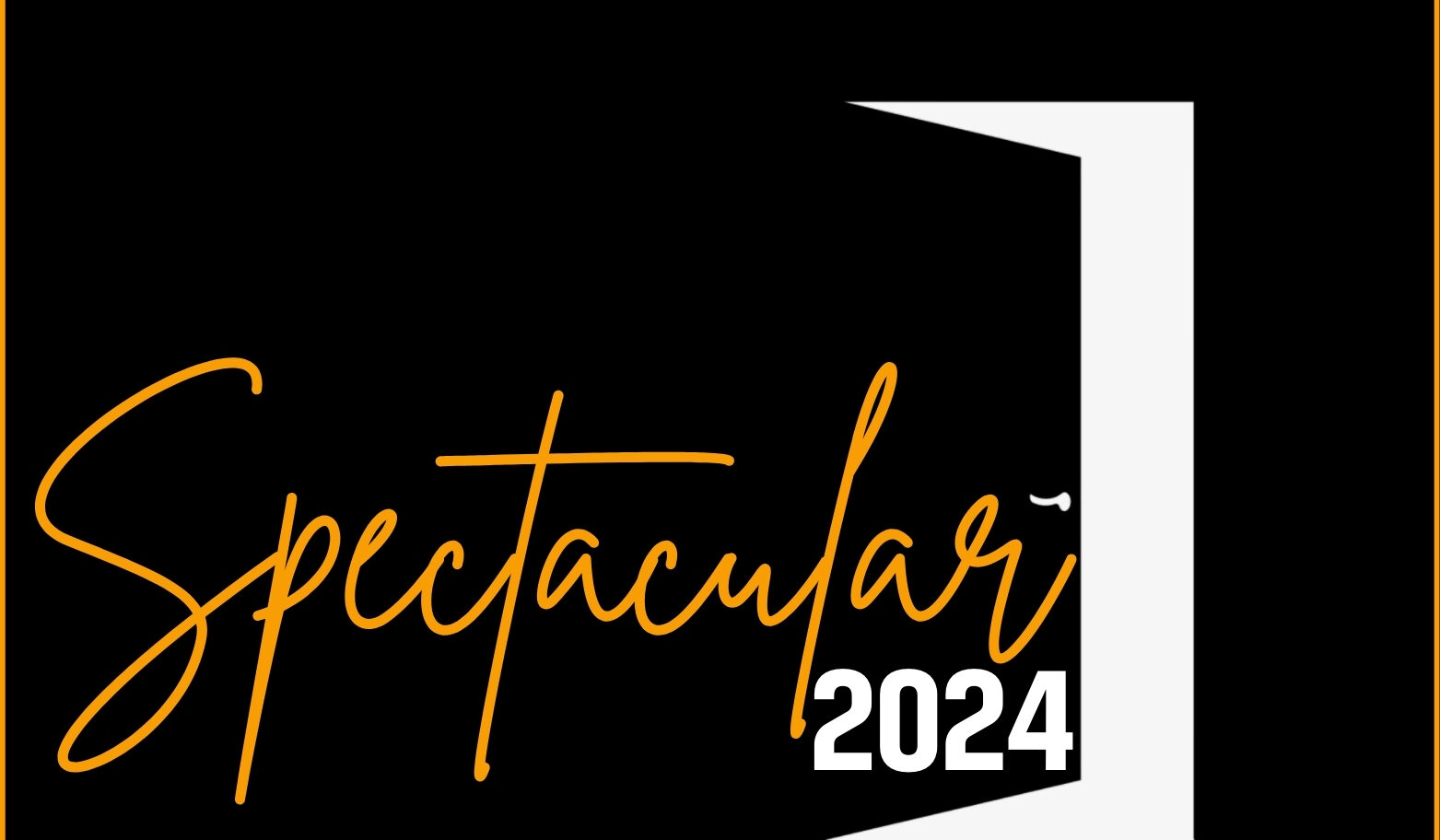 Spectacular 2024